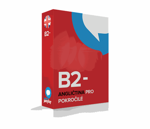 Angličtina pro pokročilé B2-